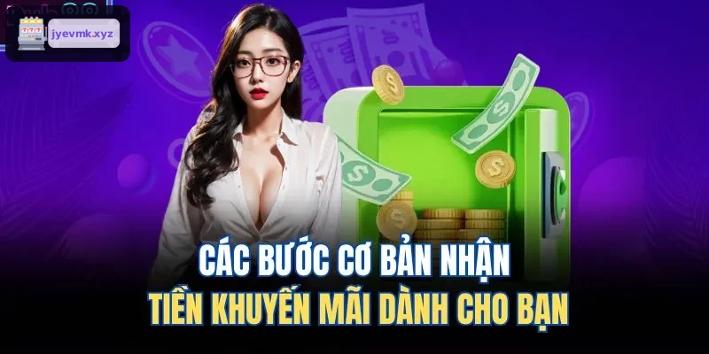Các bước nhận tiền thưởng tại uk88
