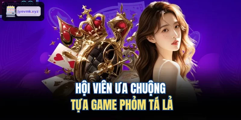 Người chơi yêu thích game Phỏm Tá Lả tại UK88